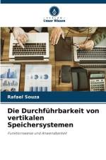 Die Durchführbarkeit von vertikalen Speichersystemen af Rafael Souza