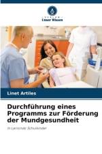 Durchführung eines Programms zur Förderung der Mundgesundheit af Linet Artiles