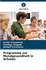 Programme zur Mundgesundheit in Schulen af Surbhi Priyadarshi