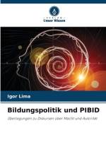 Bildungspolitik und PIBID af Igor Lima