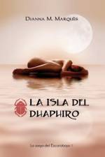 La Isla del Dhaphiro af Dianna M. Marques