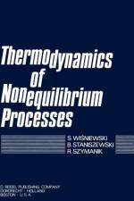 Thermodynamics of Nonequilibrium Processes af S. Wisniewski