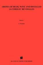 Aroma of Beer, Wine and Distilled Alcoholic Beverages af H. Suomalainen