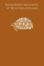 Biogeography and Ecology of the Seychelle Islands af D. R. Stoddart