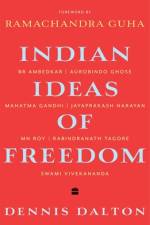 Indian Ideas of Freedom af Dennis Dalton
