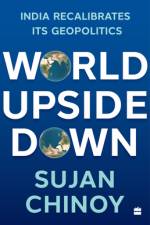 World Upside Down af Sujan R Chinoy