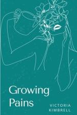 Growing Pains af Victoria Kimbrell