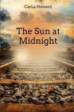 The Sun at Midnight af Carla Howard