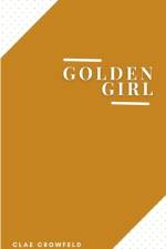 Golden Girl af Clae Crowfeld