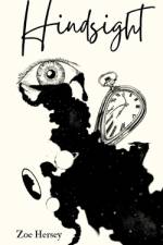 hindsight af Zoe Hersey