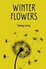 Winter Flowers af Tammy Larry
