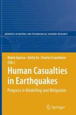 Human Casualties in Earthquakes af Emily So