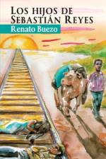 Los hijos de Sebastián Reyes af Renato Buezo