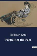 Portrait of the Past af Halleron Kate