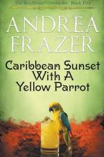 Caribbean Sunset with a Yellow Parrot af Andrea Frazer