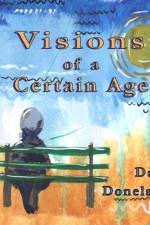Visions of a Certain Age af Dave Donelson