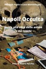 Napoli Occulta af Luca Montemagno