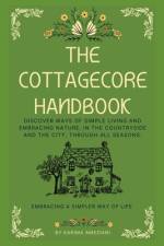 The Cottagecore Handbook af Karima Ameziani