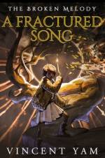 A Fractured Song