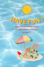 Have Fun !