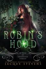 Robin's Hood af Jacque Stevens