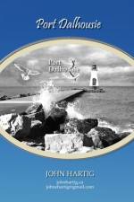 Port Dalhousie af John Iwan Hartig