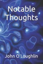 Notable Thoughts af John O'Loughlin
