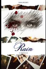 Rain af Dana Hughes