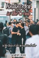 Finding You in the Crowd af Geneva Fern