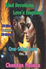 Kind Devotions, Love's Emotions af Chandan Malana