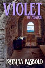 Violet of Avalon af Katrina Rasbold