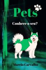 Pets af Marcio Ediclei de Carvalho