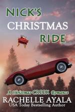 Nick's Christmas Ride af Rachelle Ayala