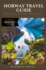 Norway Travel Guide af Kendrick Owens