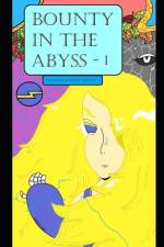 Bounty in the Abyss af Danschnieder Arroyo