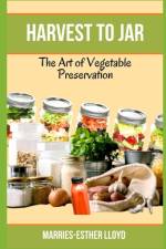 Harvest to Jar af Marries-Esther Lloyd