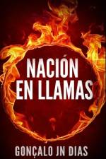 Nación en Llamas af GonÃ§alo Jn Dias