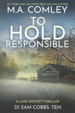 To Hold Responsible af M A Comley
