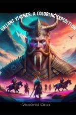 Valiant Vikings af Victoria Otto