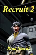 Recruit 2 af Brad Stucki