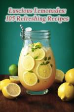 Luscious Lemonades af The Saucy Salmon Wada