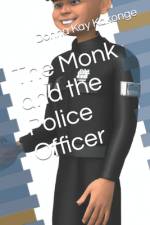 The Monk and the Police Officer af Donna Kay Kakonge