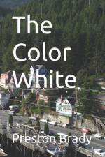 The Color White af Preston Brady