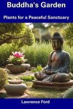 Buddha's Garden af Lawrence Ford