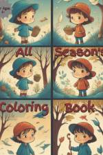 All Seasons Coloring book Ages 4] af Lloyd Press