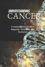 Understanding Cancer af Joel K John
