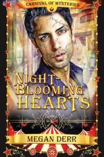 Night-blooming Hearts af Megan Derr