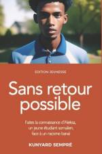 Mon voyage sans retour possible af Kunyard SemprÃ©