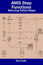 AWS Step Functions af Tom Todd