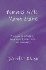Rainbows After Many Storms af Jennifer Rauch